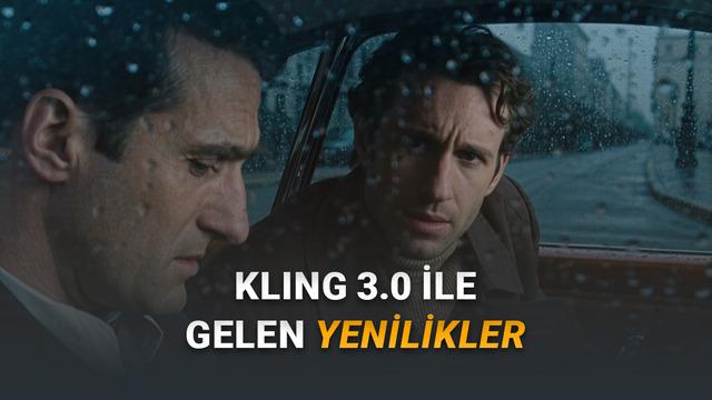 Kling AI 3.0 Kullanıma Sunuldu: İşte Yeni Sürüm ile Gelen Yenilikler!
