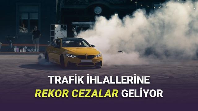 'Drift' Sürüşleri Yasağında En Yüksek Para Cezalarına! Trafik İhlalleri İçin De Değişmeler