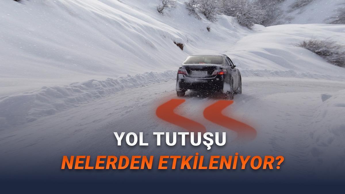 Bir Otomobilde Yol Tutuşunu Etkileyen Faktörler (Otomobilinizin Yola Yapışmasını Sağlıyorlar)