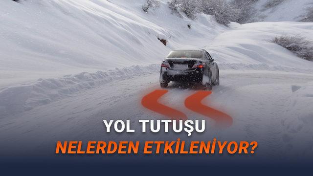Bir Otomobilde Yol Tutuşunu Etkileyen Faktörler (Otomobilinizin Yola Yapışmasını Sağlıyorlar)