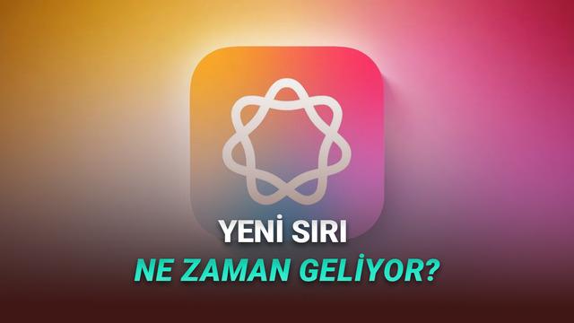 Google Gemini'dan Güç Alan Yenilenmiş Siri'yi İlk Ne Zaman Kullanabileceğimiz Belli Oldu