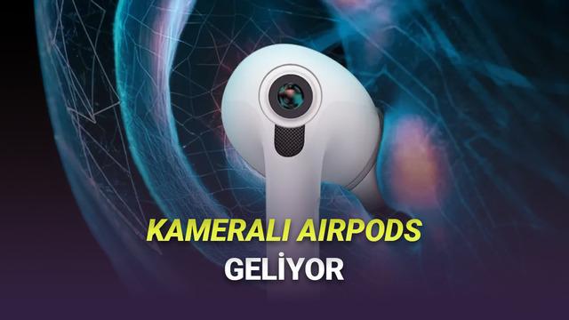 AirPods Pro 4 Hakkında Bomba İddia: Kamerayla Gelecek, Etrafınızı Görebilecek!