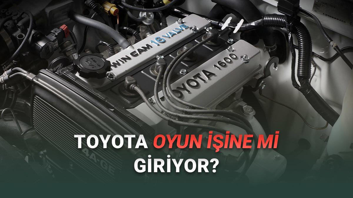 Toyota, Sessiz Sedasız Oyun Motoru Duyurdu: Tamam da Niye?