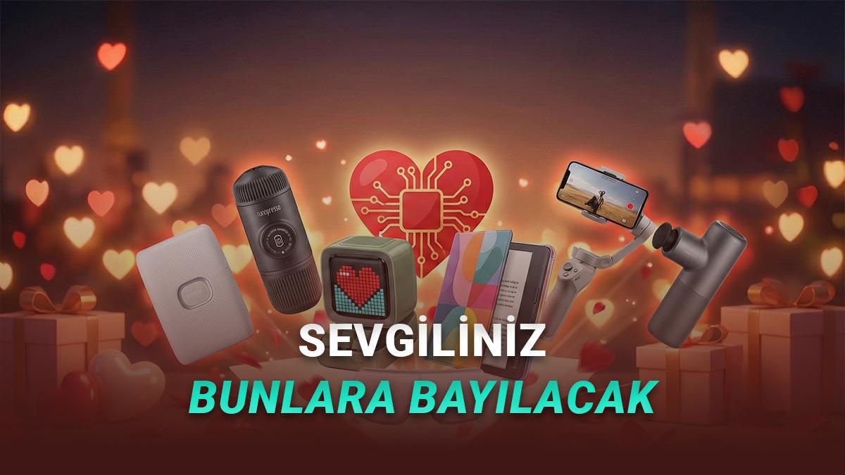Sevgililer Günü'nde Ne Alacağına Karar Veremeyenlere: Sevgiliniz Bu Teknolojik Ürünlere Bayılacak!