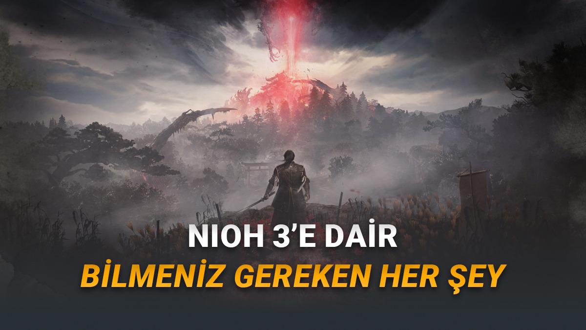 Souls Sevenlerin Yeni Gözdesi Nioh 3'ün Fiyatı, Çıkış Tarihi ve Sistem Gereksinimleri