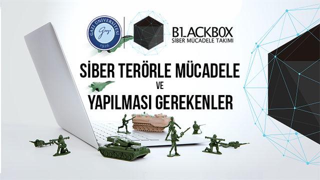 Gazi Üniversitesi’nden “Siber Terörle Mücadele ve Yapılması Gerekenler” Üzerine Konferans