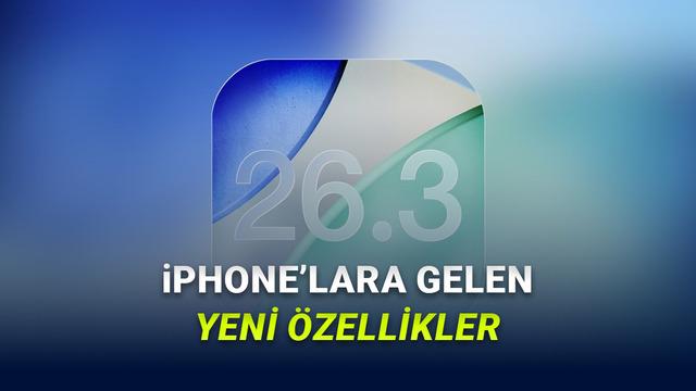 iOS 26.3 Yayınlandı: İşte iPhone'lara Gelen Yenilikler!