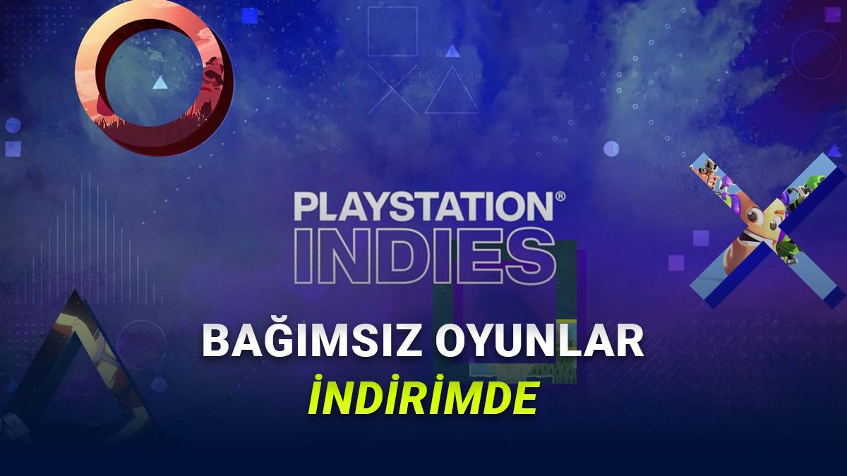 PlayStation'da 'Indies' İndirimleri Başladı: İşte Toplam 7 Bin TL Tasarruf Edebileceğiniz 20 Oyun