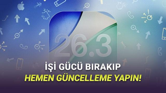 Apple Kullanıcılarının iOS 26.3 Güncellemesini Acilen Yüklemeleri Gerekiyor: İşte Nedeni!