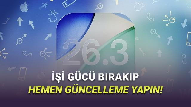 Apple Kullanıcılarının iOS 26.3 Güncellemesini Acilen Yüklemeleri Gerekiyor: İşte Nedeni!