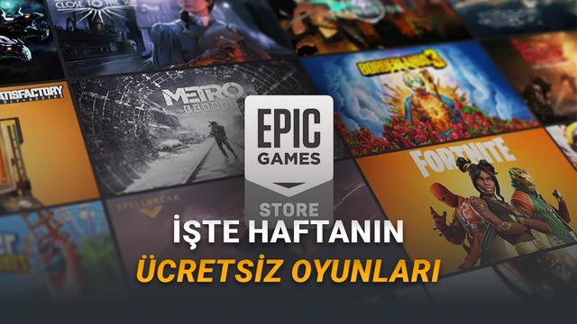 [12-19 Şubat] Steam Fiyatları Toplam 1.179 TL Olan 2 Oyun Epic Games'te Bu Hafta Ücretsiz
