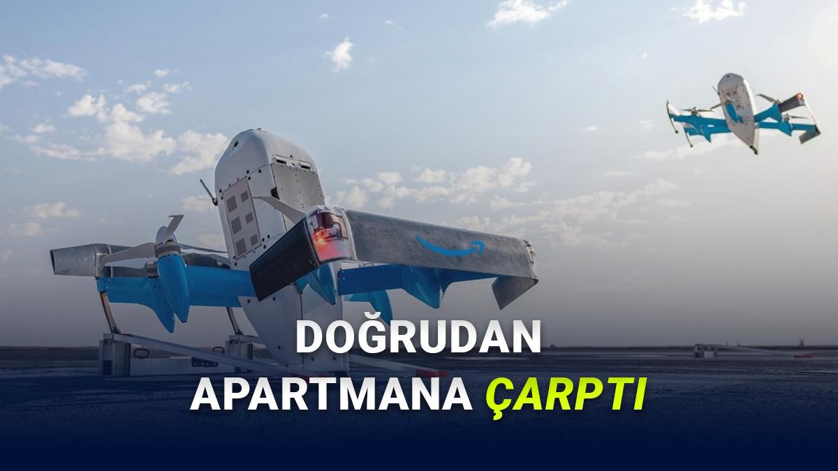 Amazon'un Kargo Teslimat Drone'u Bir Apartmana Çarptı [Video]