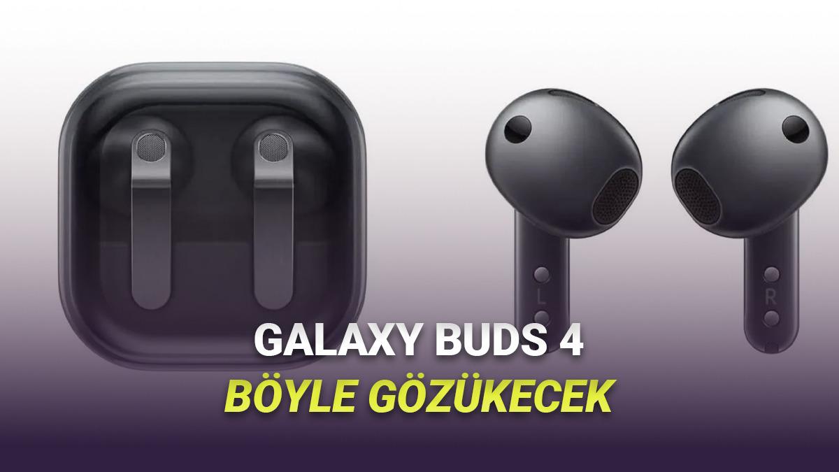 Samsung Galaxy Buds 4 ve Buds 4 Pro'nun Tasarımları Ortaya Çıktı: Neler Değişecek?