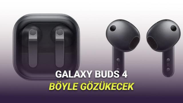 Samsung Galaxy Buds 4 ve Buds 4 Pro'nun Tasarımları Ortaya Çıktı: Neler Değişecek?