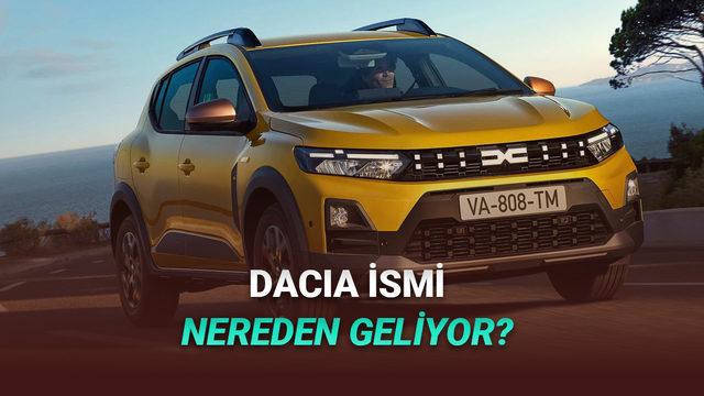 Dacia Markasının Adı Nereden Geliyor? İşte 'Vay be' Dedirtecek Anlamı