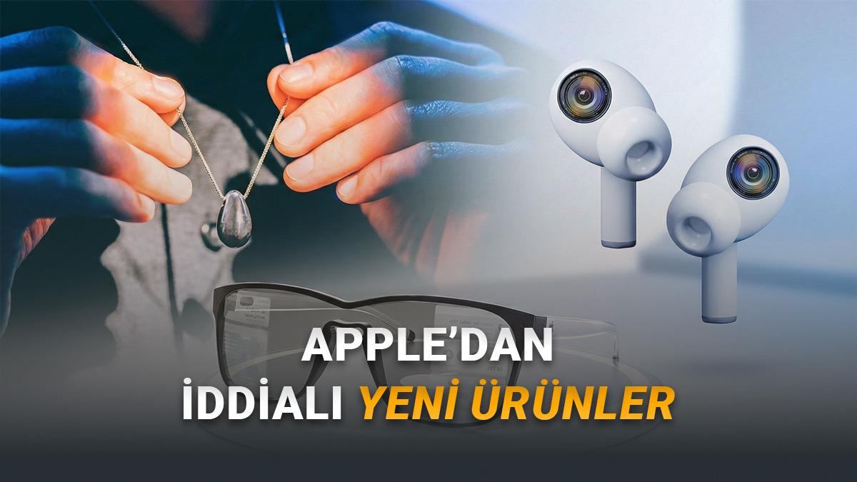 Apple Üç Yeni Yapay Zekâ Destekli Giyilebilir Cihaz Üzerinde Çalışıyor (Üçü de Birbirinden İddialı)