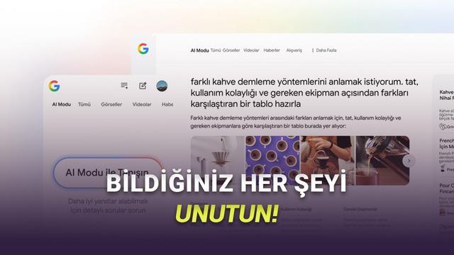 İnternet Kullanımımız Tamamen Değişecek: Google'ın AI Modu ve AI Bakışı Özellikleri Türkiye'de!