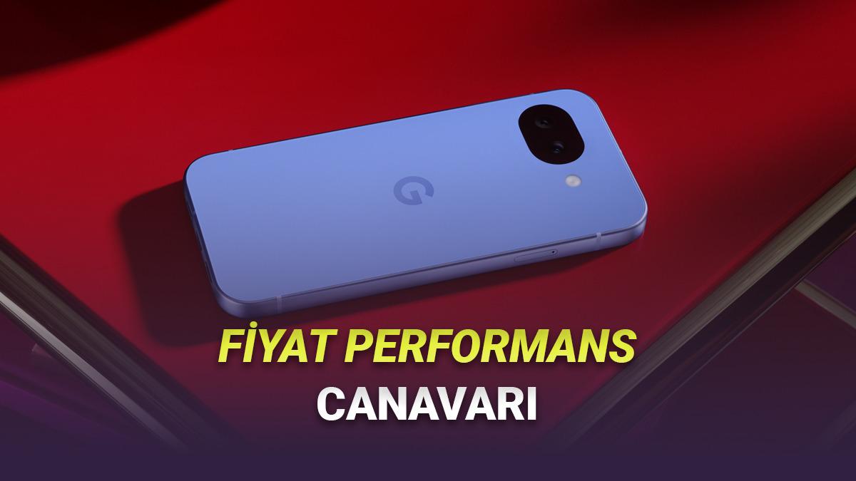 Uygun Fiyata Harika Özellikler Sunan Google Pixel 10a Tanıtıldı