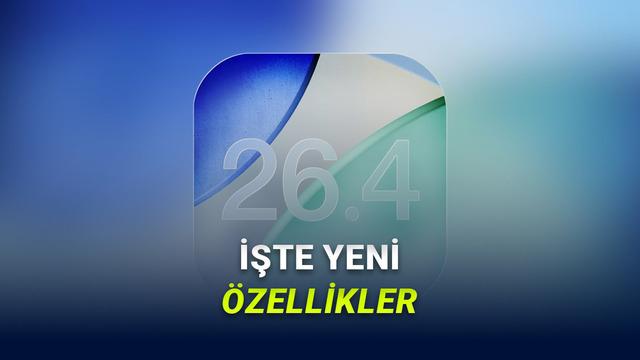 iOS 26.4 Beta 2 Yayınlandı: İşte iPhone'lara Gelecek Yeni Özellikler!