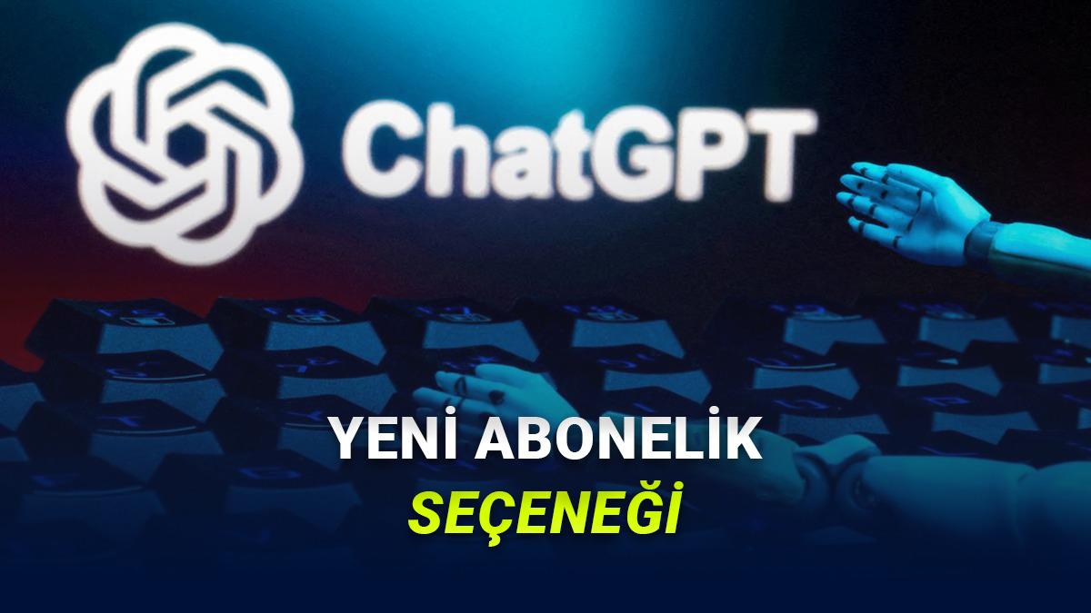 ChatGPT'ye Mevcut "Pro" Plandan Daha Ucuz Bir "Pro Lite" Aboneliği Geliyor: Peki Fiyatı Ne Kadar Olacak?