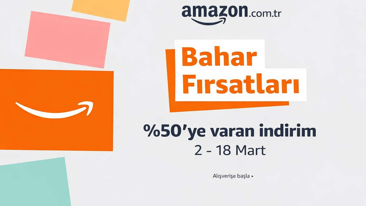 Amazon'da Bahar Fırsatları Başladı! İşte Her Kategorinin En İyi İndirimleri