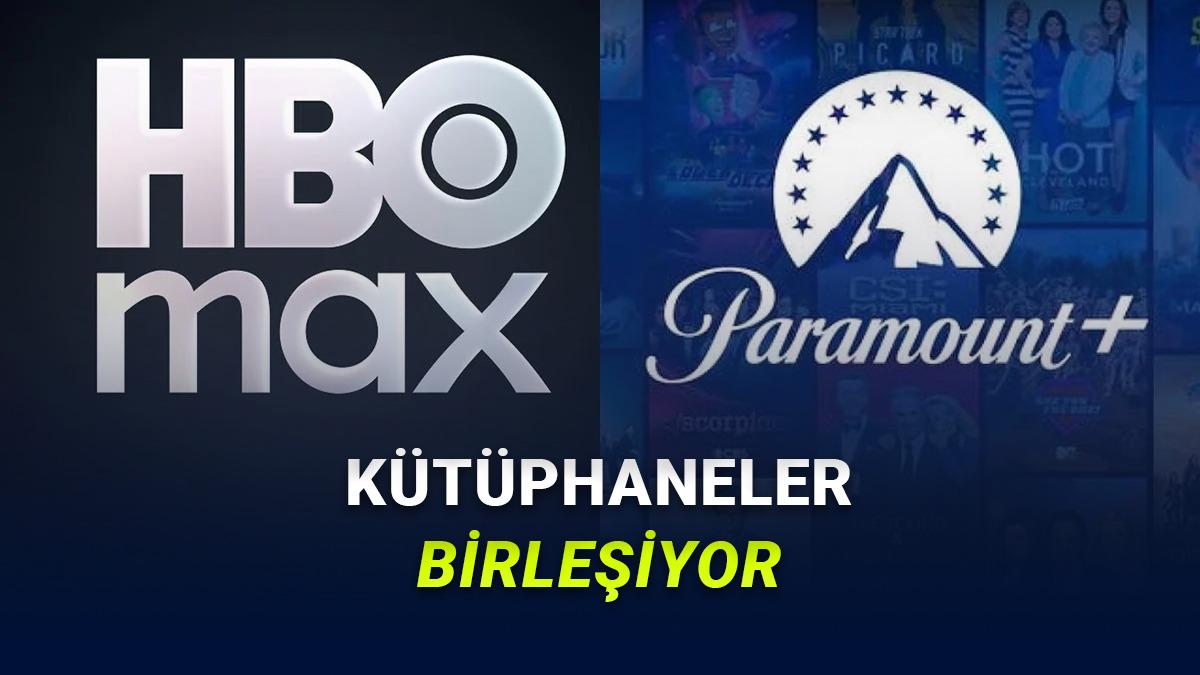 İşler Bir Anda Tersine Döndü: Paramount+ ile HBO Max Birleşiyor!