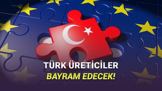 Türkiye Made in EUya Dahil Ediliyor: Türkiye'de Üretilen Ürünler Avrupa Birliğinde Üretilmiş Sayılacak