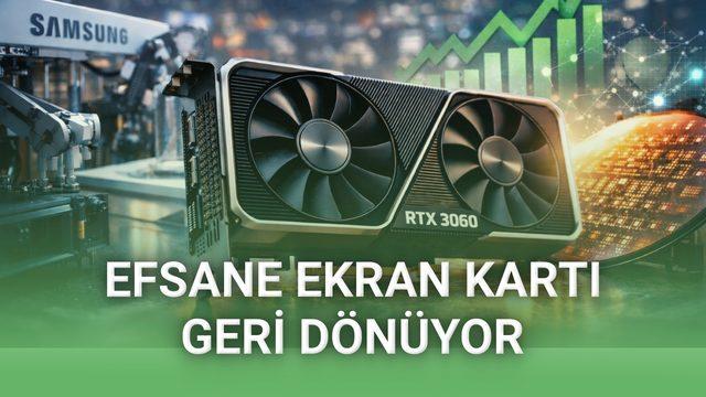 NVIDIA, Yeniden RTX 3060 Üretimine Başlamayı Planlıyor