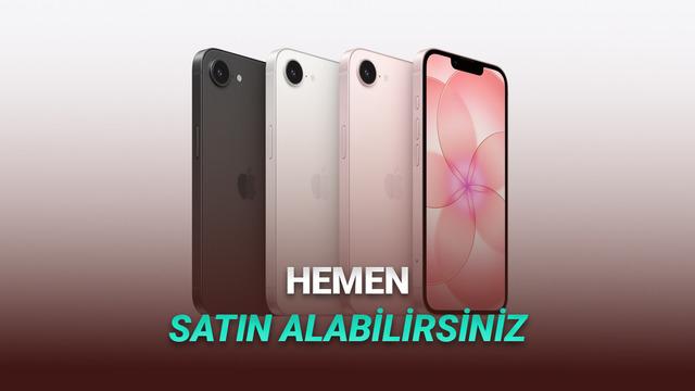 iPhone 17e ve MacBook Neo Resmen Satışa Sunuldu: İşte Fiyatları
