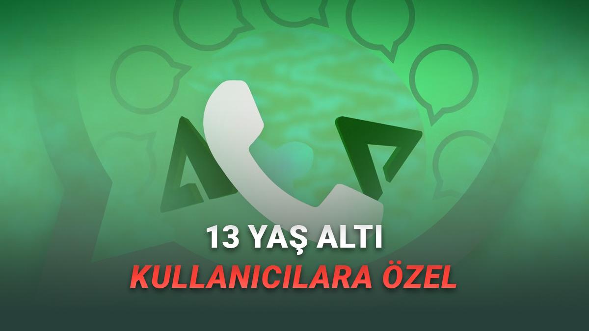 WhatsApp'tan Çocuklar İçin Yeni Güvenlik Hamlesi: Ebeveyn Denetimli Hesaplar Geliyor!