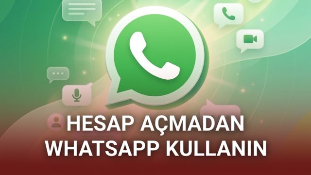 Artık WhatsApp Hesabı Olmayanlarla WhatsApp'tan Konuşabileceksiniz