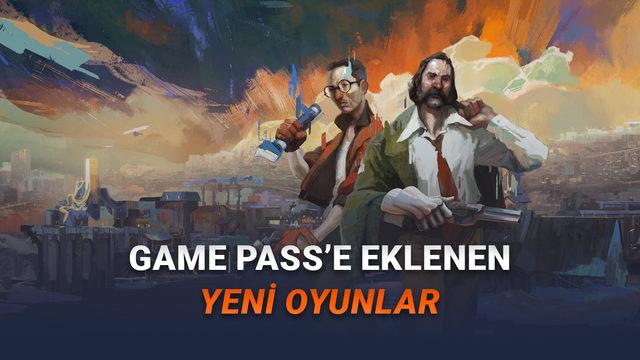 [17 Mart-7 Nisan] Toplam Değeri 10 Bin TL'yi Aşan 12 Oyun Xbox Game Pass’e Geliyor