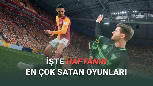 [10-17 Mart] Steam Türkiye'de En Çok Satan Oyunlar Açıklandı