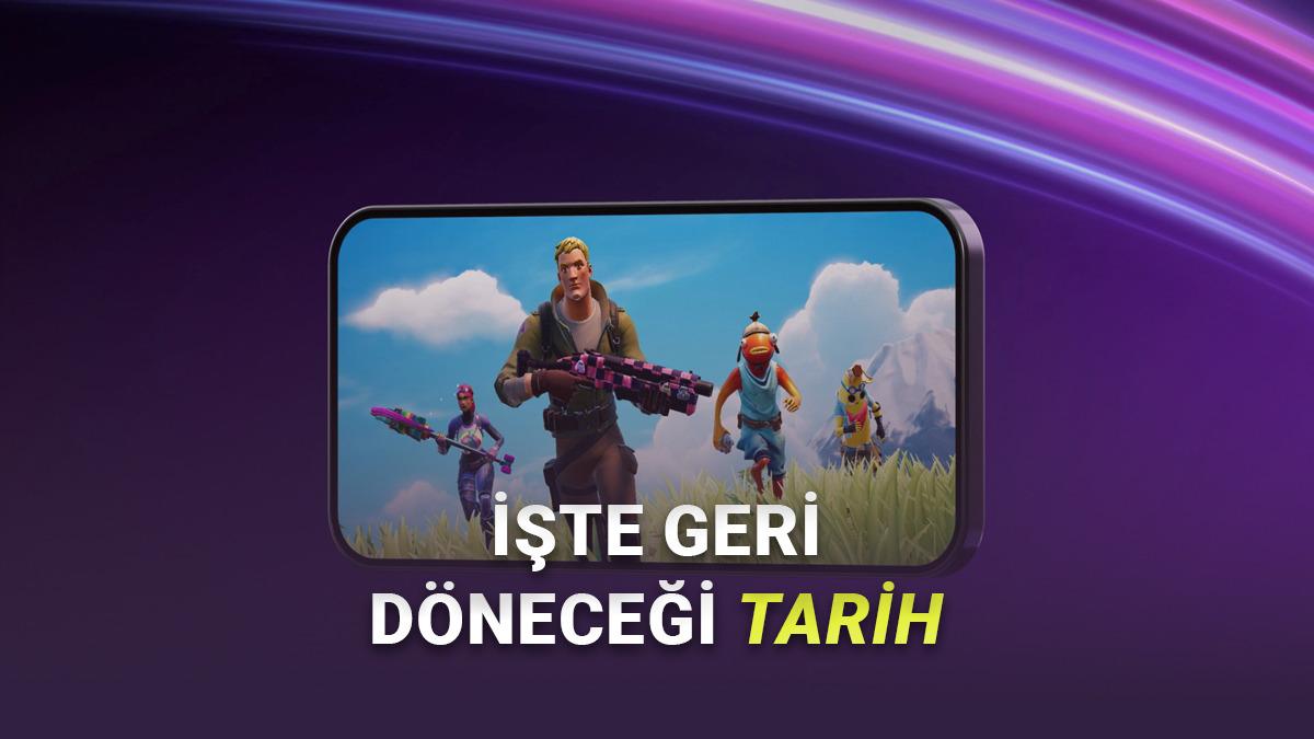 Yıllar Sonra Beklenen Gün Geldi: Fortnite, Google Play'e Geri Dönüyor!