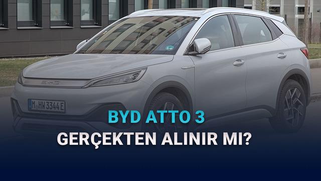 BYD Atto 3 Alınır mı? Fiyatı, Özellikleri ve Kullanıcı Yorumlarını Derledik!