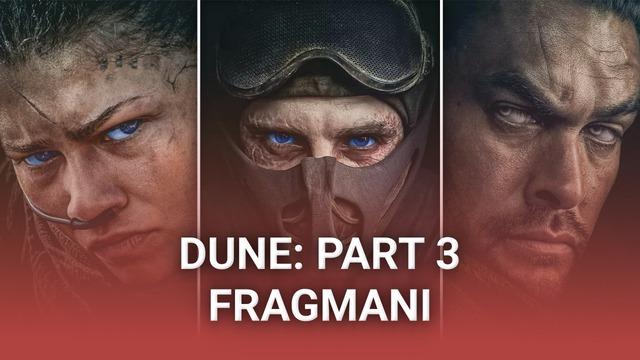 Dune: Part 3 Fragmanı Yayınlandı, Pattinson Rolü Konusu
