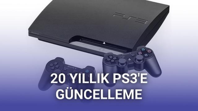 20 Yaşındaki PlayStation 3 İçin Yazılım Güncellemesi Yayınlandı