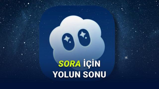 OpenAI'ın Sora Uygulaması Kapatılıyor (Daha Türkiye'ye Bile Gelmemişti)