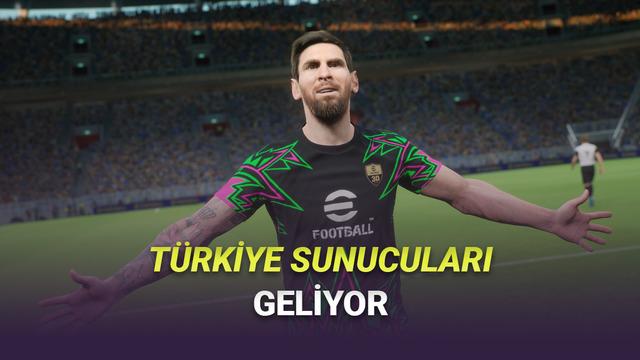 eFootball'a Türkiye Sunucularının Geleceği Resmen Açıklandı