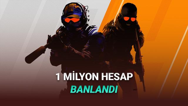 Counter-Strike 2'de Büyük Temizlik! 1 Milyon Bot Hesap Tek Günde Banlandı