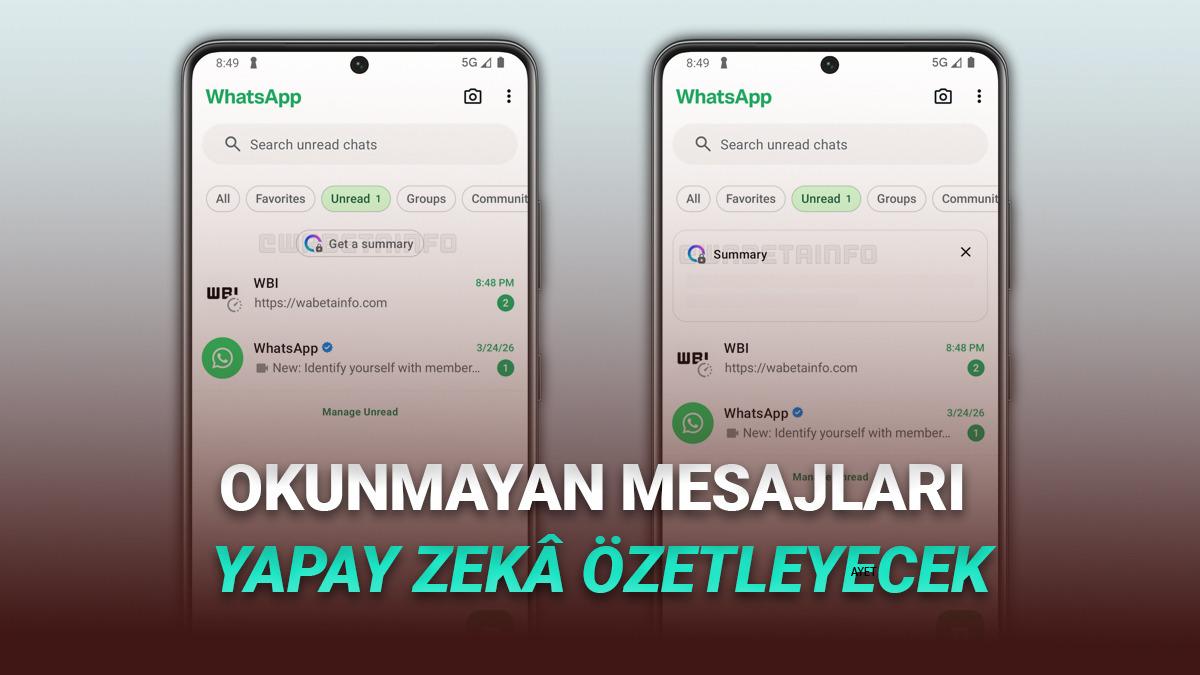 WhatsApp, Kim Ne Yazmış Tek Tek Okumaya Üşenenler İçin Yapay Zekâ ile Özetleme Özelliği Getiriyor!