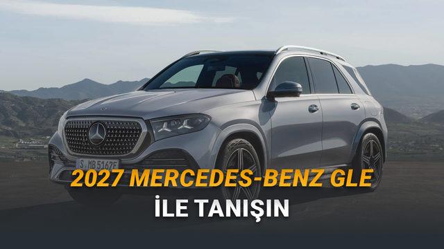0'dan 100'e 4.4 Saniye: Yenilenen 2027 Mercedes-Benz GLE Modelleri Tanıtıldı!