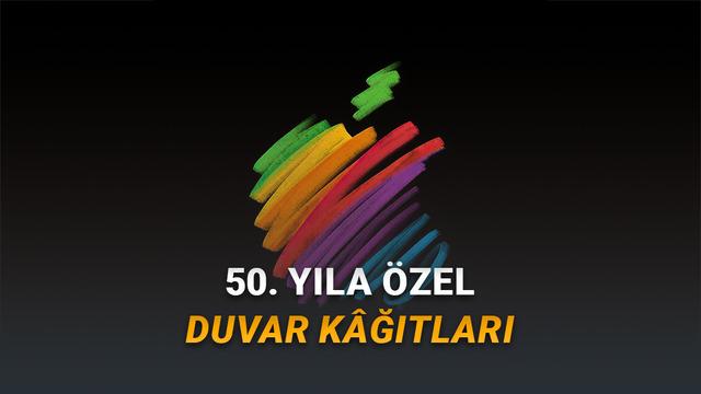 Apple'ın 50. Yılına Özel Duvar Kâğıtları Yayımlandı (Apple Cihazlarınız İçin İndirebilirsiniz)