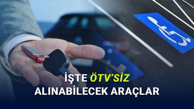 ÖTV Muafiyetinin Kapsamı Genişletildi: İşte Yeni Şartlar ve ÖTV'siz Alınabilecek Araçlar!