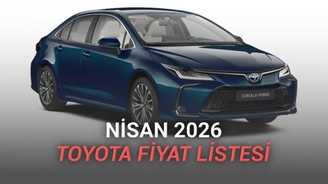 Nisan 2026 Toyota Fiyat Listesi Açıklandı: Corolla’da 650 Bin TL’ye Varan Dev İndirim!