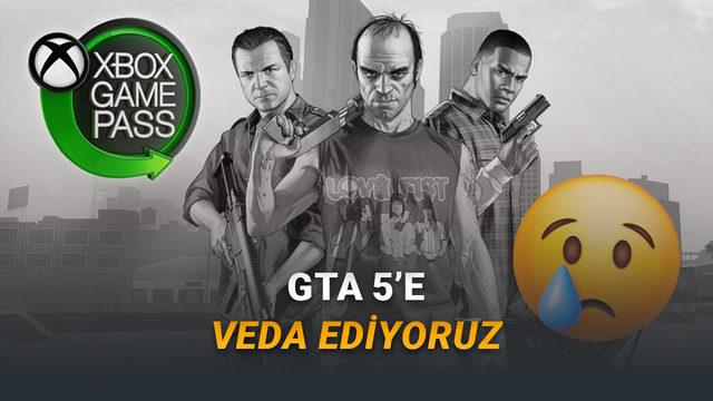 [Nisan 2026] GTA 5 Dâhil Toplam 5 Oyun Game Pass'ten Kaldırılıyor