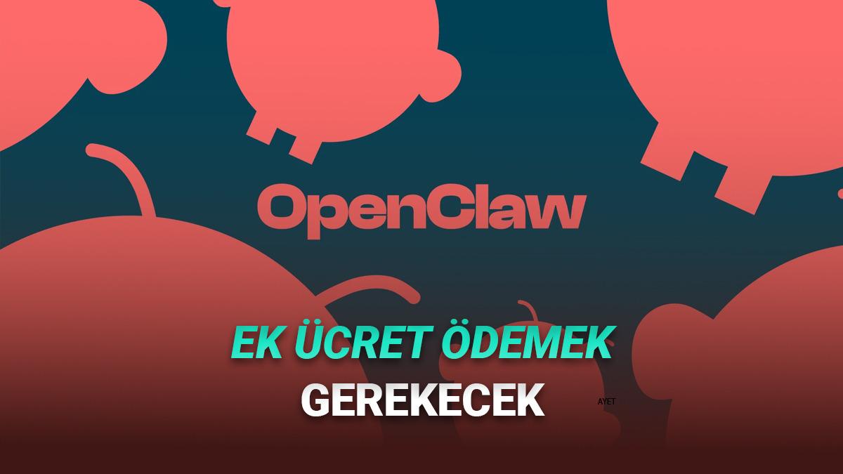 Dünyayı Kasıp Kavuran OpenClaw Yapay Zekâ Aracı, Artık Claude ile Kullanılamayacak (Ek Para Ödemek Gerekecek)
