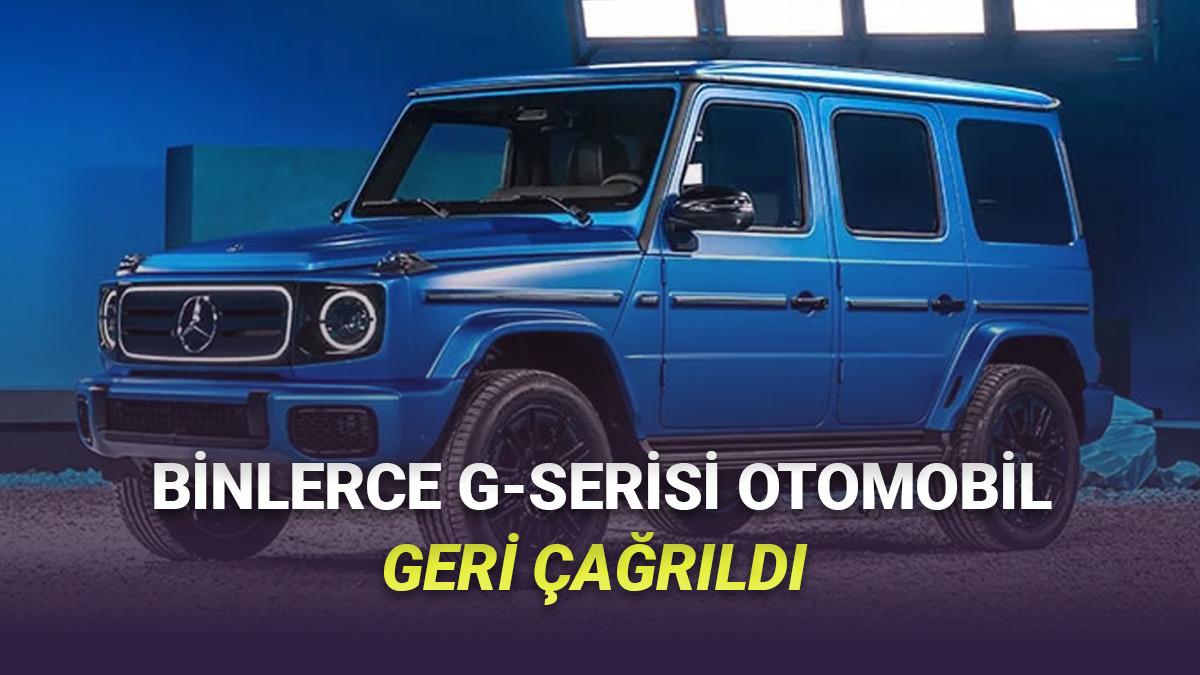 Türkiye'de 15 Milyon TL'ye Satılan Mercedes-Benz G580, "Tekerlekleri Çıkabilir" Diye Geri Çağırıldı