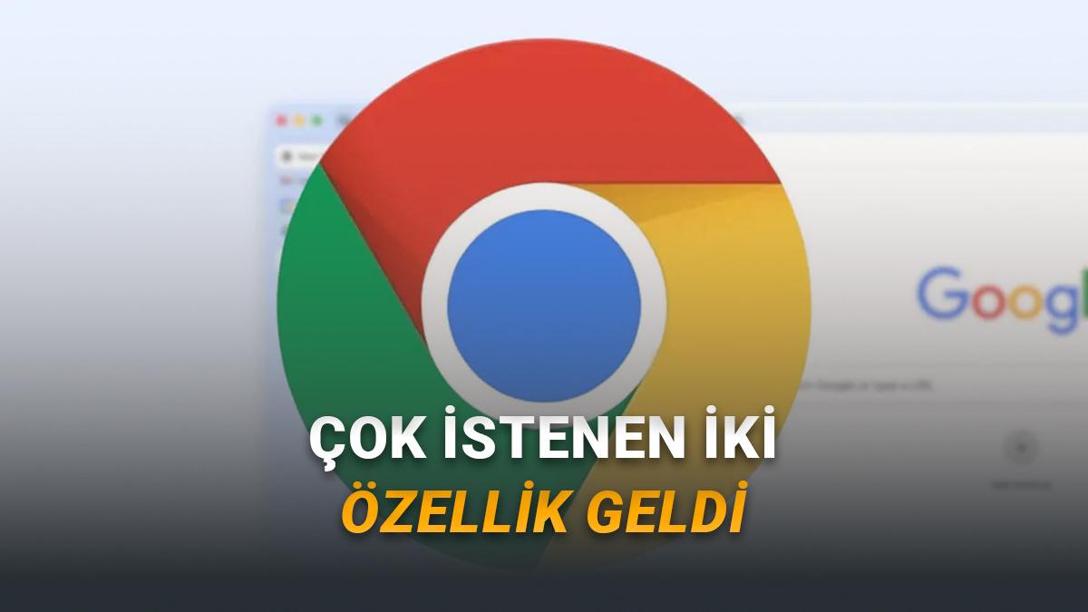 Google Chrome Kullanıcılarını Sevindirecek İki Yeni Özellik Geldi: Okuma Modu ve Dikey Sekmeler!