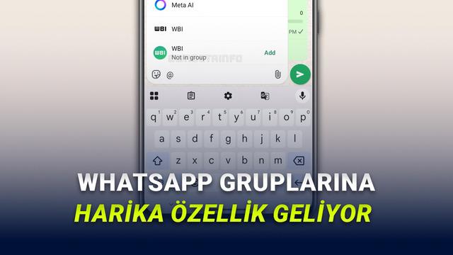 WhatsApp Gruplarında Seni Eklemeyi Unutmuşum Yalanı Tarih Oluyor